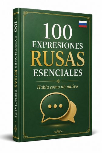 100 Expresiones Rusas Esenciales